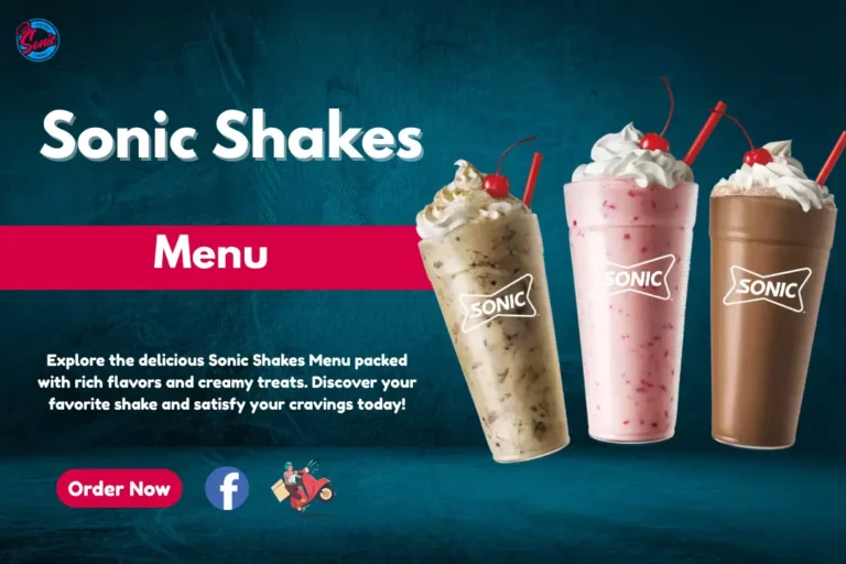 Sonic Shakes Menu: Milshakes & Master Shakes May 2025
