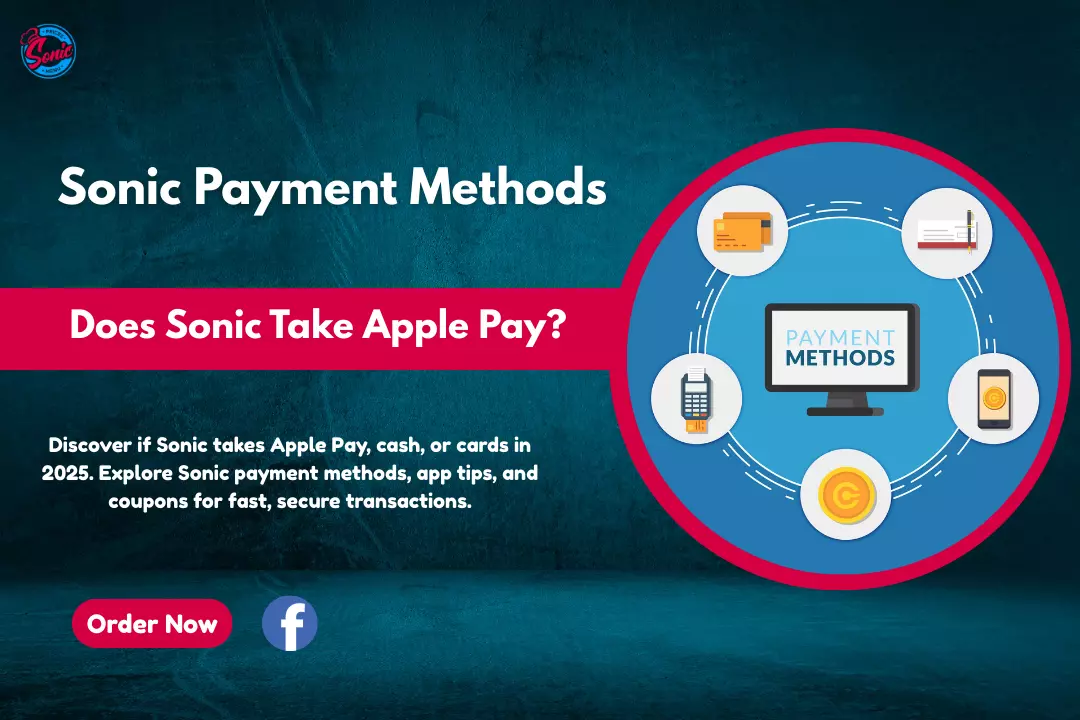Does Sonic Take Apple Pay?