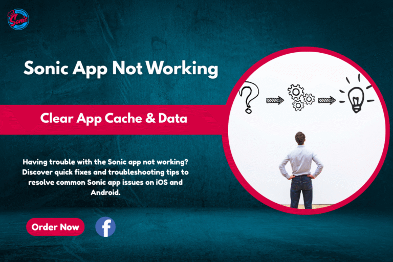 Sonic App Not Working